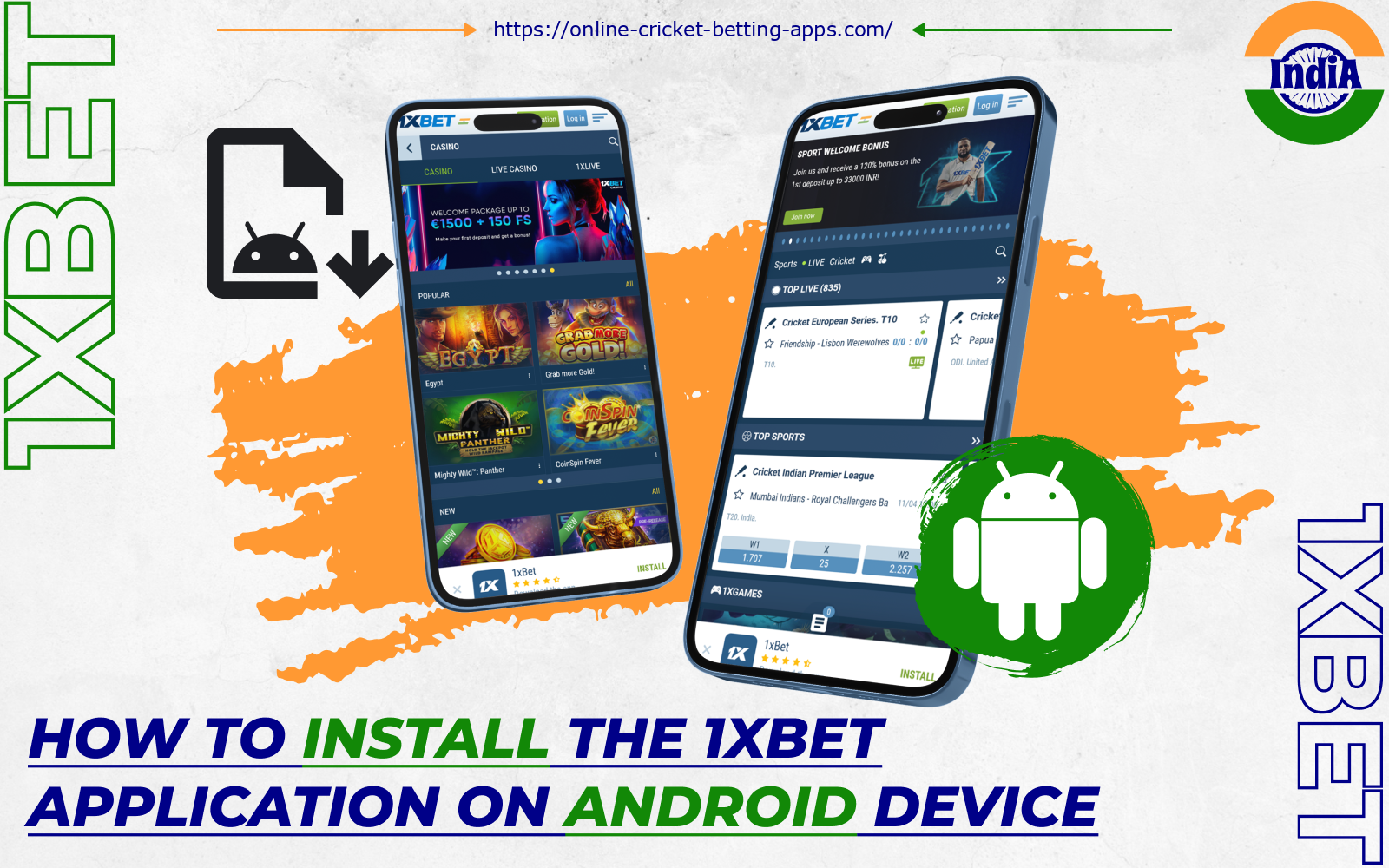 After installing the 1xBet Android app, players from India will have access to all casino features