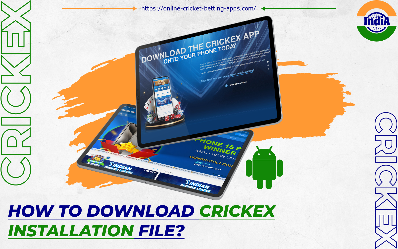 To install the Crickex app on Android, Indians first need to download a special APK file