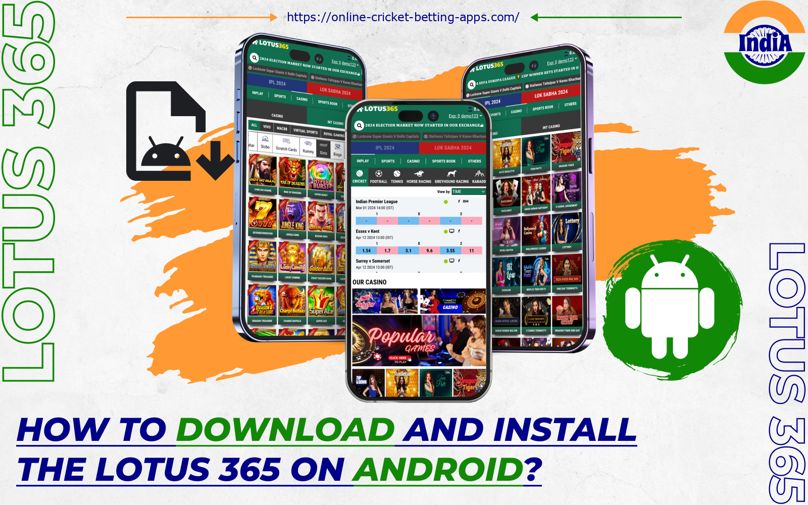 After installing the free Lotus 365 app for Android, Indian bettors will be able to enjoy sports betting and casino games