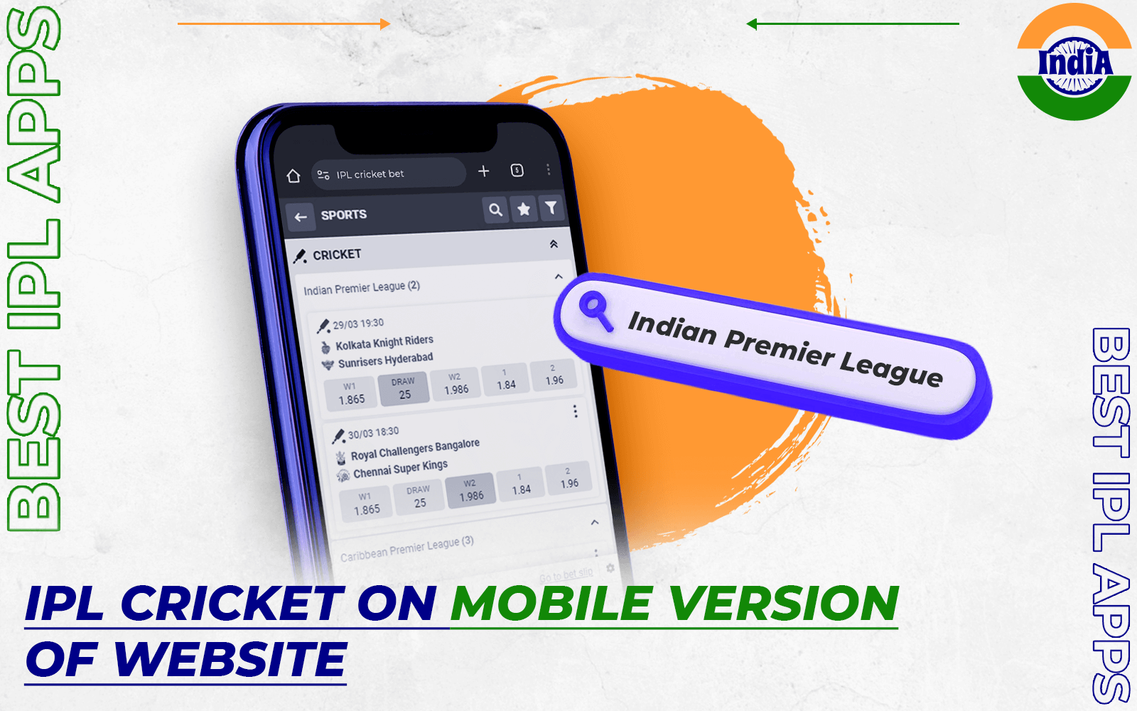 At many bookmakers, you can use the mobile site to bet on the IPL