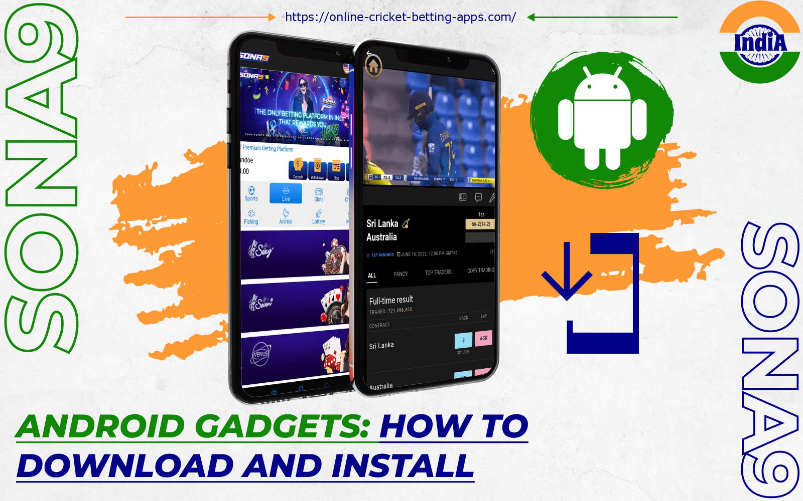 After installing the Sona9 app on Android, players from India will be able to bet on sports and play games at any time