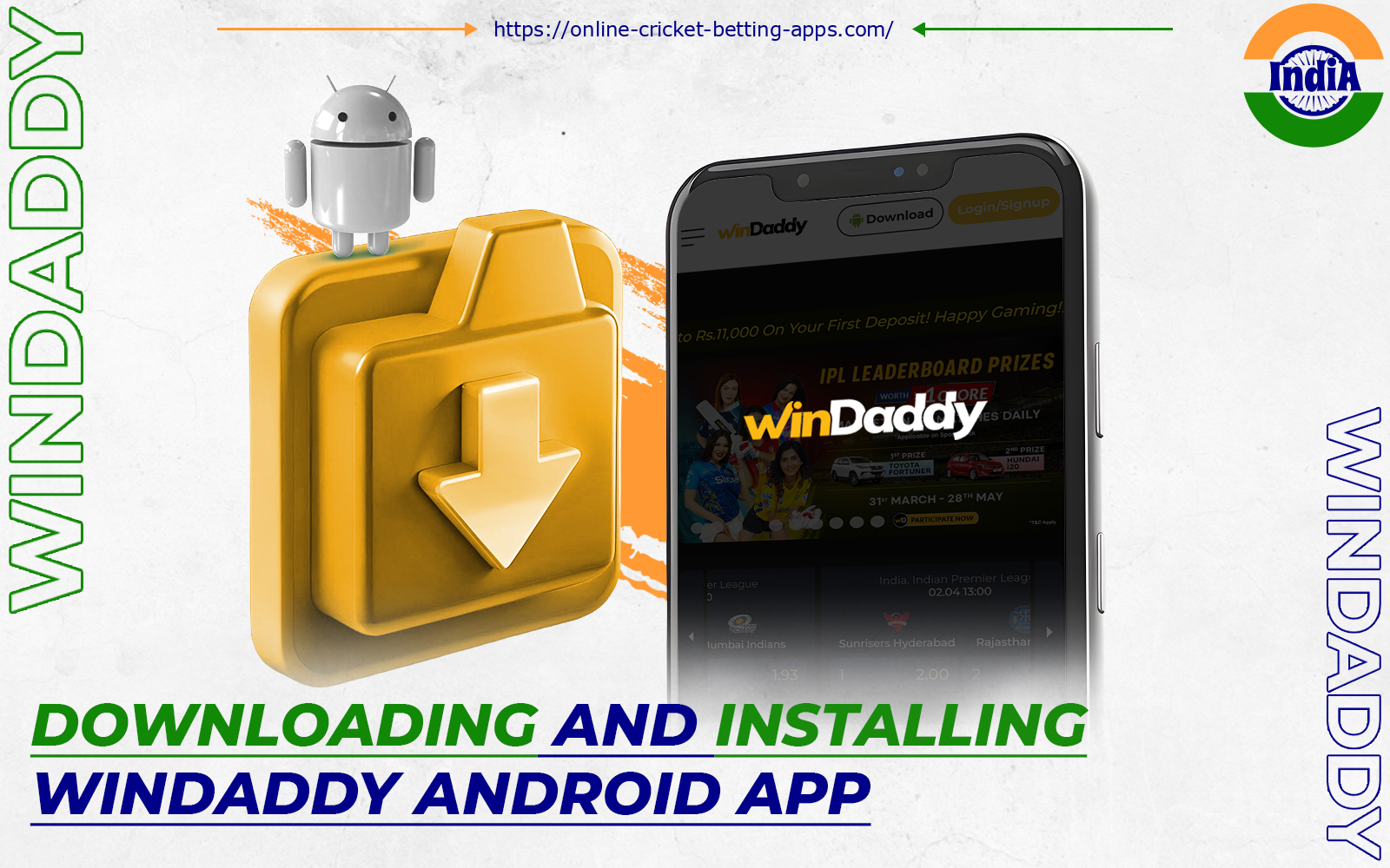 Android owners can install WinDaddy apps