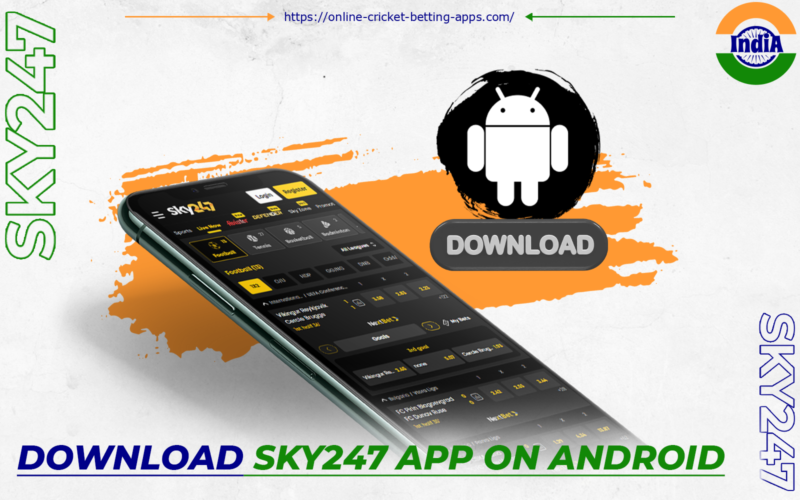 Users can download the Sky247 app for Android