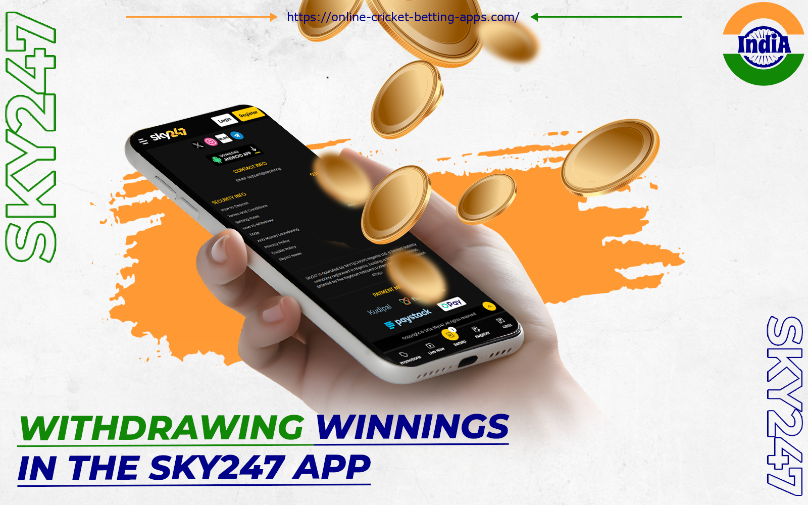 In the Sky247 app you can deposit or withdraw money