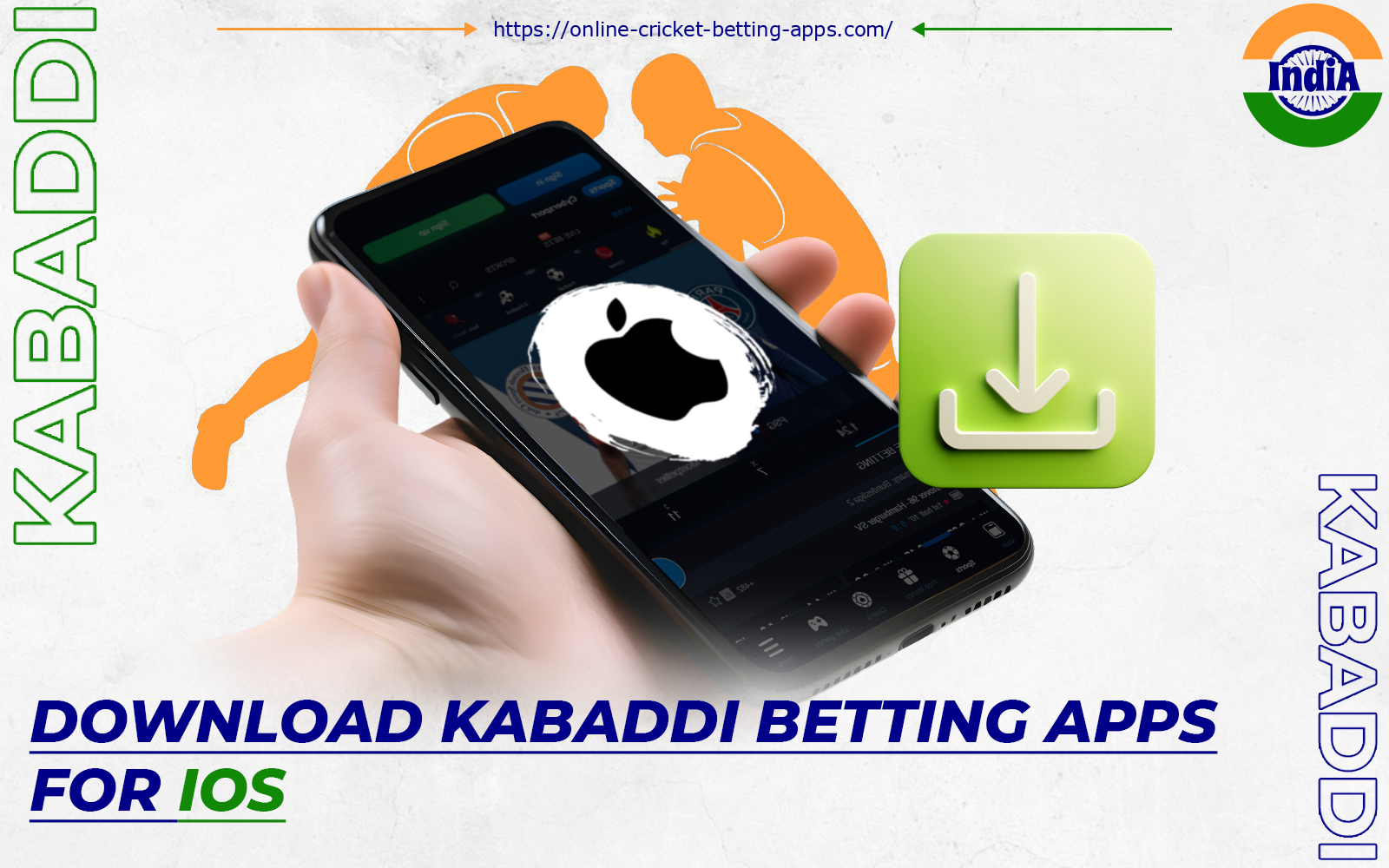 You have to fulfill a couple of points to download kabaddi betting apps for iPhone